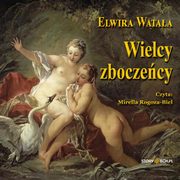 ksiazka tytu: Wielcy zboczecy autor: Elwira Wataa