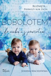 Blinita - pierwszy rok ycia, Joanna Maciejewska