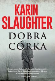 Dobra crka, Karin Slaughter