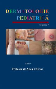 Dermatologie Pediatric, Anca Chiriac