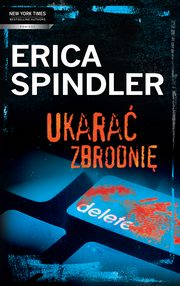 Ukara Zbrodni, Erica Spindler
