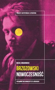 Stanisaw Brzozowski, Maciej Urbanowski