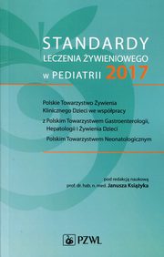 Standardy leczenia ywieniowego w pediatrii 2017, 