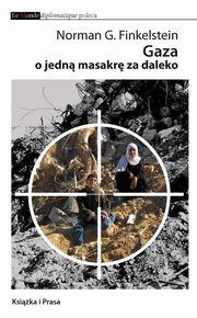 Gaza - o jedn masakr za duo, Norman G. Finkelstein