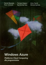 Windows Azure Platforma Cloud Computing dla programistw, Praca zbiorowa