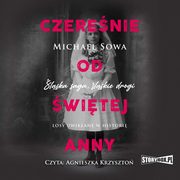 Czerenie od witej Anny, Michael Sowa
