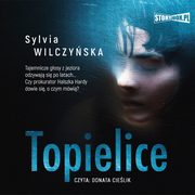 Topielice, Sylvia Wilczyska