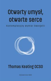 Otwarty umys, otwarte serce, Thomas Keating
