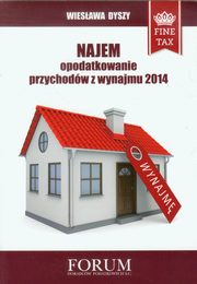 ksiazka tytu: Najem opodatkowanie przychodw z wynajmu 2014 autor: Wiesawa Dyszy