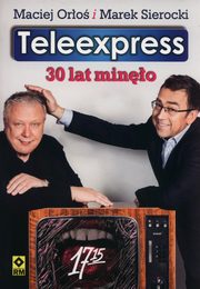 Teleexpress, Maciej Oro, Marek Sierocki