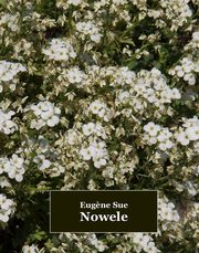 Nowele, Eugene Sue