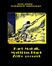 ty proszek, Kurt Matull, Matthias Blank