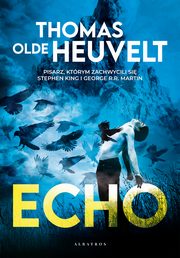 ECHO, Thomas Olde-Heuvelt