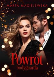 Powrt bodyguarda, Marta Maciejewska