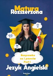 Matura rozszerzona,rozprawka za i przeciw,jzyk angielski., Beata Kurec