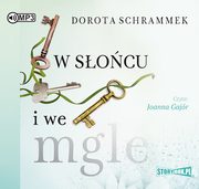 W socu i we mgle, Dorota Schrammek