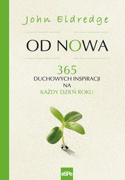 Od nowa, John Eldredge