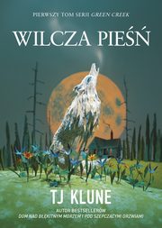 Wilcza pie, Tj Klune