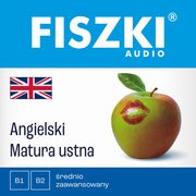 FISZKI audio ? angielski ? Matura ustna, Joanna Leman, Patrycja Wojsyk