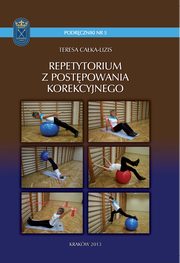 Repetytorium z postpowania korekcyjnego, Teresa Caka-Lizis