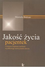 Jako ycia pacjentek, Marzena Bidzan