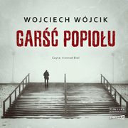 Gar popiou, Wojciech Wjcik