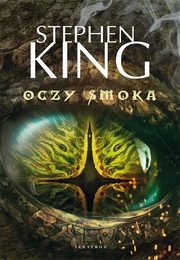 Oczy smoka, Stephen King