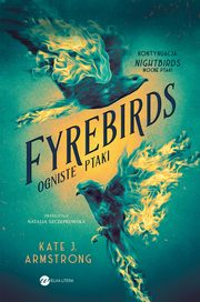 Fyrebirds, Kate J. Armstrong