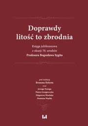 Doprawdy lito to zbrodnia, 