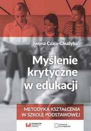 Mylenie krytyczne w edukacji, Iwona Czaja-Chudyba