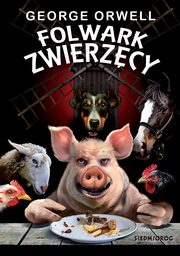 Folwark Zwierzcy, George Orwell