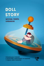 Doll story, Micha Pawe Urbaniak