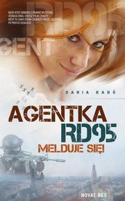 Agentka RD95 melduje si!, Daria Bab