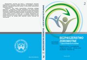 Bezpieczestwo w perspektywie nastpnych pokole ? zdrowe ycie, dorastanie i starzenie si t.2, 