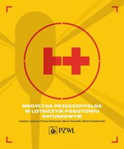 Medycyna przedszpitalna w Lotniczym Pogotowiu Ratunkowym, 