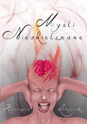 Myli nieokieznane, Katarzyna Lamparska