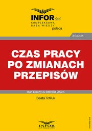 Czas pracy po zmianach przepisw, Beata Tofiluk