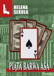 Pita barwa asa, Helena Sekua