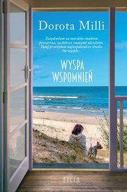 Wyspa wspomnie, Dorota Milli