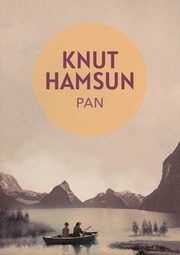Pan. Z papierw porucznika Tomasza Glahna, Knut Hamsun