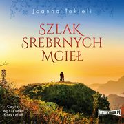 Szlak Srebrnych Mgie, Joanna Tekieli