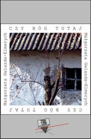 Czy Bg tutaj, Magorzata Gwiazda-Elmerych