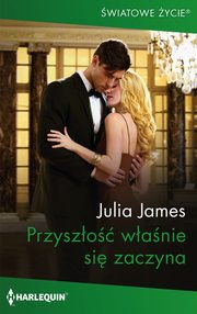Przyszo wanie si zaczyna, Julia James