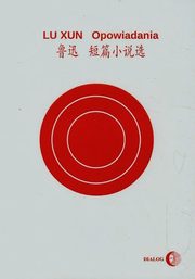 Opowiadania, Lu Xun