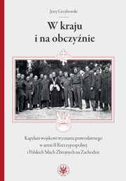 W kraju i na obczynie, Jerzy Grzybowski