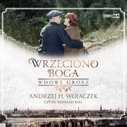 Wrzeciono Boga. Tom 2. Wdowi grosz, Andrzej H. Wojaczek