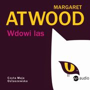 Wdowi las, Margaret Atwood
