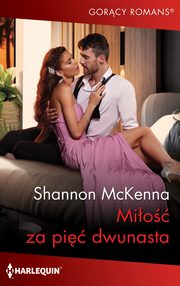 Mio za pi dwunasta, Shannon Mckenna