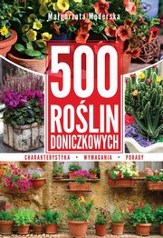 ksiazka tytu: 500 rolin doniczkowych autor: Magorzata Mederska