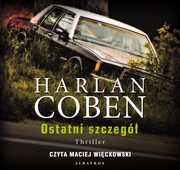 OSTATNI SZCZEGӣ, Harlan Coben